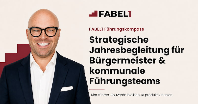 FABEL1–Führungskompass für Bürgermeister und kommunale Führung